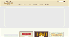Desktop Screenshot of landwercafe.com